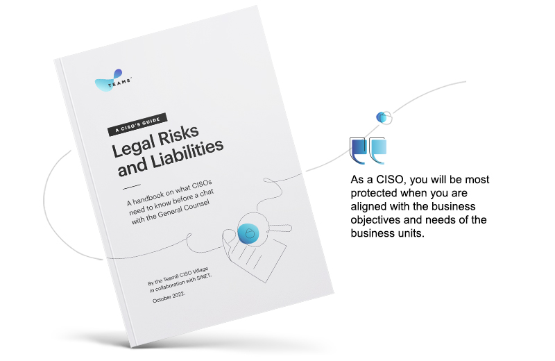 Blog A CISOs Guide to Legal Risks and Liabilities v1 1